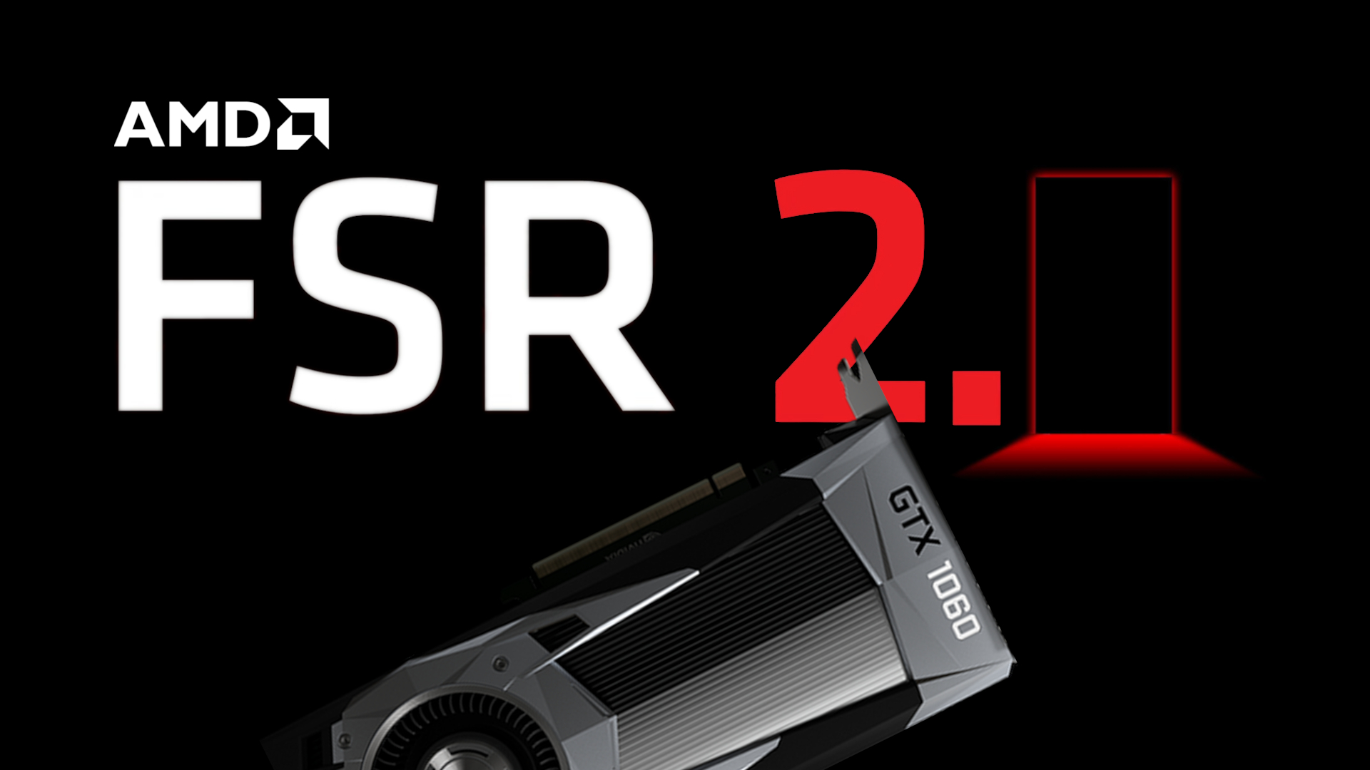 Megtorpanhaz az öreg 1060 az FSR 2.0 kapui elõtt?