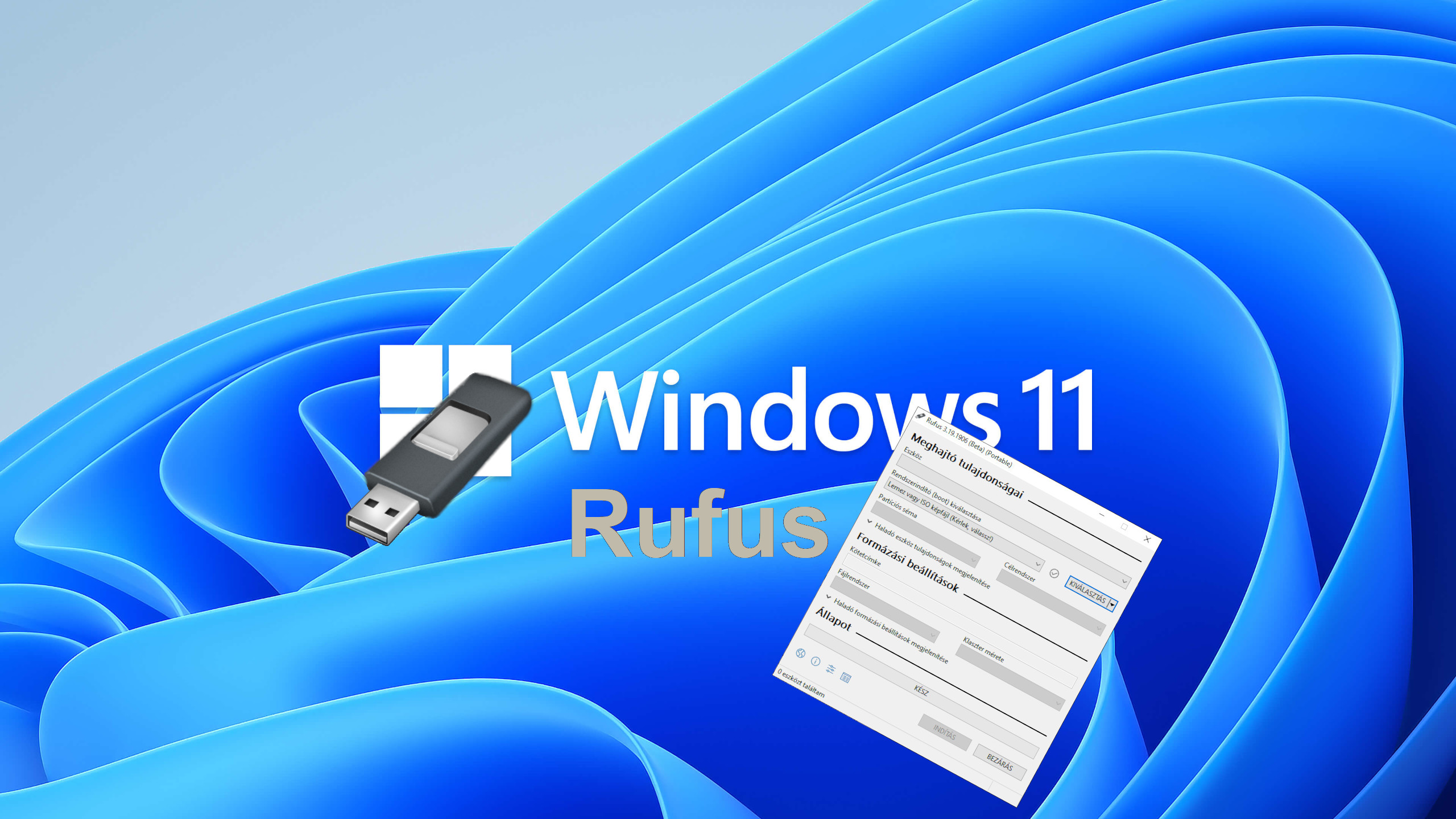 A Rufus leegyszerûsít nekünk a Windows 11 telepítését.